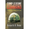 Camp Lejeune Command: Commander's Notes 1992-1995 - Hardcover