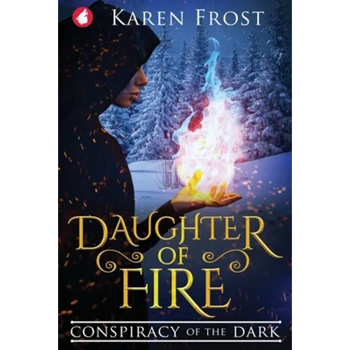 Daughter of Fire: Conspiracy of the Dark - Paperback