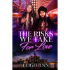 The Risks We Take for Love - Paperback