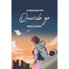 Querido yo: Vamos a estar bien - Paperback