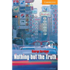 Nothing But the Truth Level 4 - Paperback