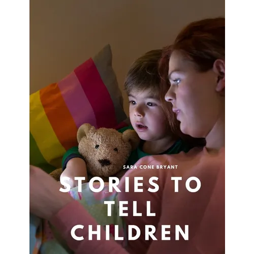 Stories to Tell Children - Paperback
