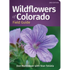 Wildflowers of Colorado Field Guide - Paperback