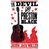 The Devil and Preston Black - Paperback