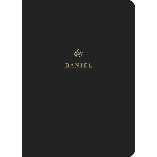 ESV Scripture Journal: Daniel (Paperback) - Paperback