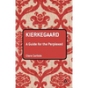 Kierkegaard: A Guide for the Perplexed - Paperback