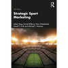 Strategic Sport Marketing - Paperback