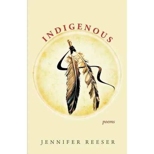 Indigenous: Poems - Paperback