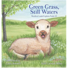 Green Grass & Still Waters - Hardcover