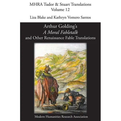 A Moral Fabletalk: And Other Renaissance Fable Translations - Paperback