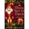 A Tough Nut to Crack: A Spicetown Mystery - Hardcover