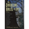 The Darkling Halls of Ivy - Paperback