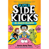 Super Sidekicks #1: No Adults Allowed: (A Graphic Novel) - Hardcover