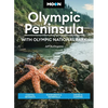 Moon Olympic Peninsula: With Olympic National Park: Coastal Getaways, Rainforests & Waterfalls, Hiking & Camping - Paperback