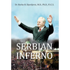 Serbian Inferno - Hardcover