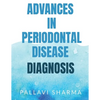 Advances in Periodontal Disease Diagnosis - Paperback