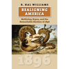 Realigning America: McKinley, Bryan, and the Remarkable Election of 1896 - Paperback
