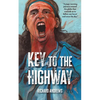 Key to the Highway - Paperback
