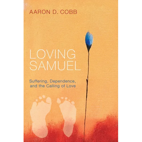 Loving Samuel - Paperback