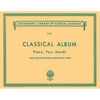 Classical Album: 12 Original Pieces: Schirmer Library of Classics Volume 371 Piano Duet - Paperback