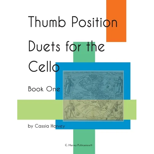 Thumb Position Duets for the Cello, Book One - Paperback
