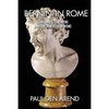 Bernini in Rome: Gian Lorenzo Bernini and the Baroque in Rome - Paperback