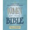Women of the Bible: 52 Bible Studies for Individuals and Groups - Paperback