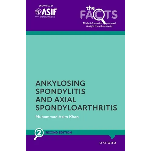 Ankylosing Spondylitis and Axial Spondyloarthritis - Paperback
