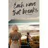Each Wave That Breaks - Paperback