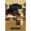 Lowville - Hardcover