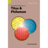 An Exegetical Summary of Titus and Philemon, 2nd Edition - Paperback