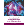 Handbook of Lung Immunity and Inflammation - Hardcover