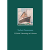 Titanic-Chronology of a Disaster - Paperback