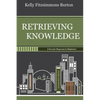 Retrieving Knowledge: A Socratic Response to Skepticism - Paperback