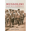 Mussolini and his Generals - Hardcover