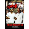 The Rise & Fall of a Gangsta Son: The Real Marlo Stanfield - Paperback