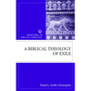 Biblical Theology of Exile - Paperback