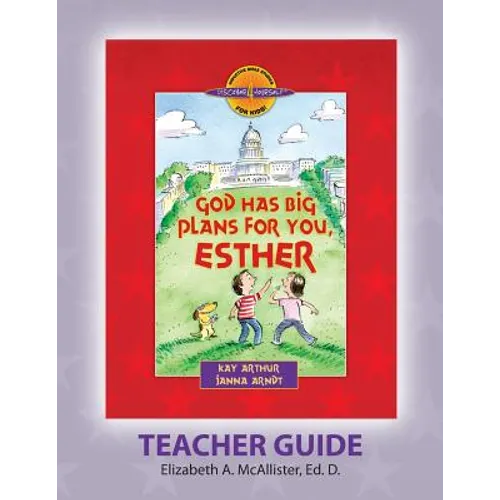 Discover 4 Yourself(r) Teacher Guide: God Has Big Plans for You, Esther - Paperback