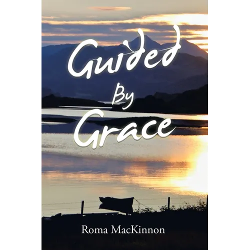 Guided by Grace - Paperback