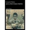 Agua Por Todas Partes: Vivir Y Escribir En Cuba - Paperback