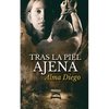 Tras la piel ajena - Paperback