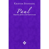 Paul Among Jews and Gentile - Paperback