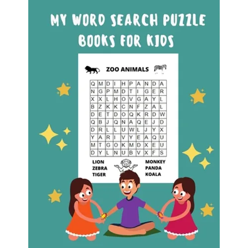 My Word Search Puzzle Books For Kids: 60 Large Print Word Search Puzzles, Wordsearch Kids Activity Workbooks, Ages 6 7 8 9 -12 - Paperback