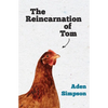 The Reincarnation of Tom - Paperback