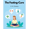 The Fasting-Cure - Paperback