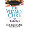 The Vitamin Cure for Diabetes - Paperback