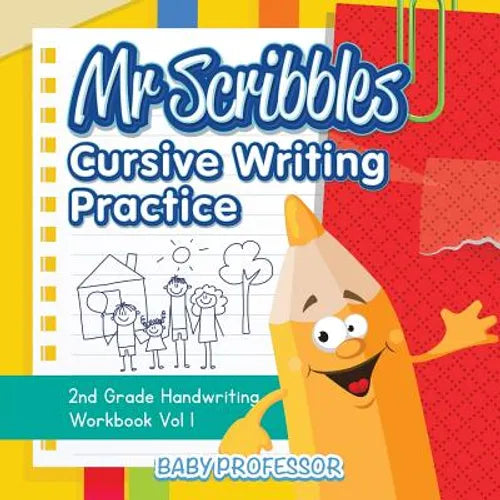 Mr Scribbles - Cursive Writing Practice 2nd Grade Handwriting Workbook Vol 1 - Paperback