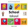 My First Bilingual Book-School (English-Somali) - Board Book