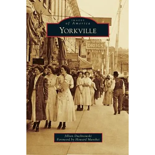 Yorkville - Hardcover