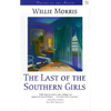 Last of the Southern Girls - Paperback